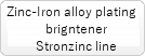 Zinc-iron alloy plate brightener,Stronzinc line