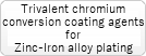 Trivalent chromium conversion coating agent for use in zinc-iron alloy plating